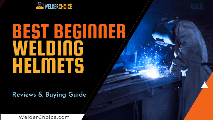 best-welding-helmet-for-beginner
