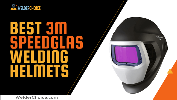 Best 3M speedglas Welding Helmets