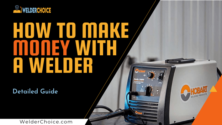 how-to-make-money-with-a-welder