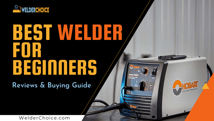 best-welder-for-Beginners